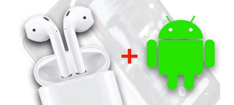 Apple AirPods連線到Android手機